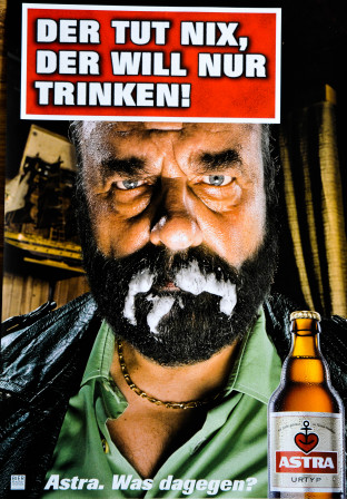 Astra Bier A2 Poster Der tut nichts, der will nur trinken Kiez